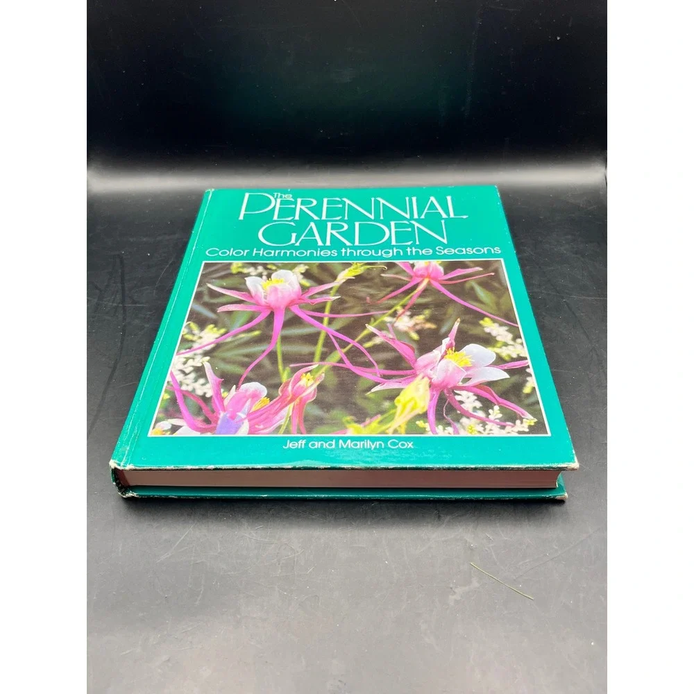 The Perennial Garden Color Harmonies Through the‎ Seasons Hardcover Book 1985